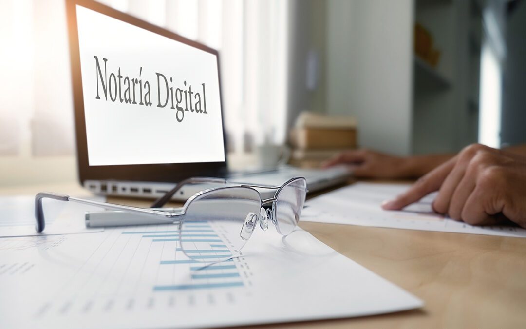 La Notaría Digital, más cerca que nunca.