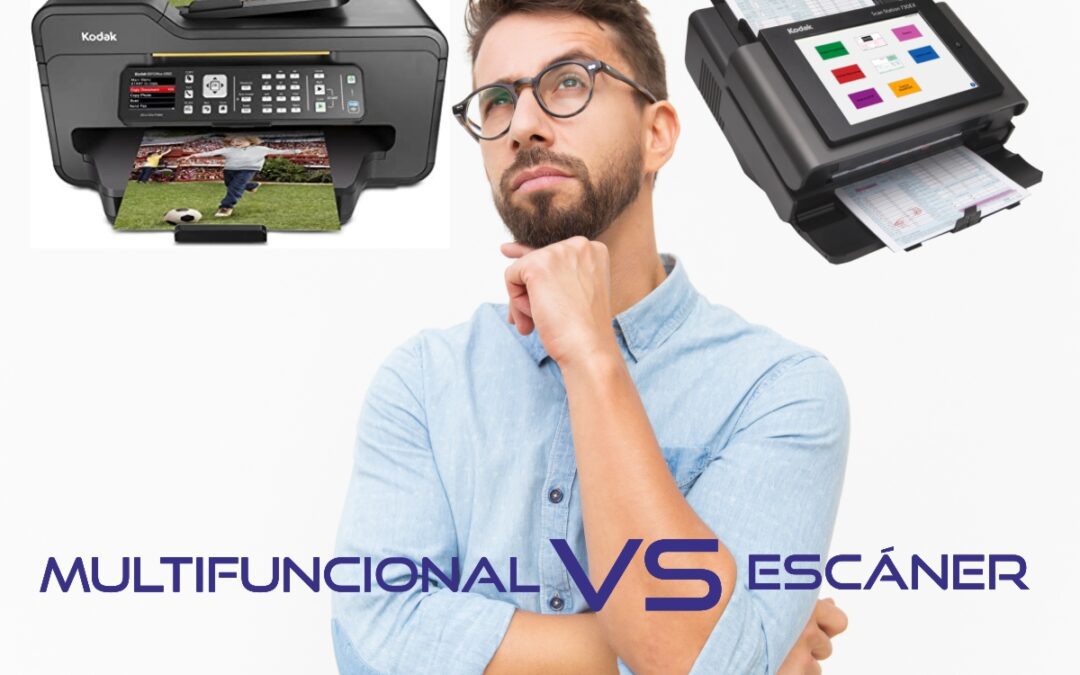 Multifuncional VS Escáner ¿Cuál te conviene más?